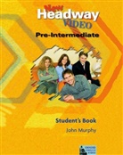 John Murphy, John Soars, Liz Soars - New Headway Video - Pre-Intermediate: New Headway Pre-intermediate Video Student Book
