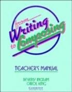 Beverley Ingram, Beverly Ingram, Carol King - From Writing to Composing Teacher Manual