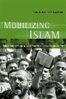 Carrie Rosefsky Wickham, Wickham Carrie Rosefsky - Mobilizing Islam