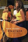 ANNA FUNDER - Stasiland