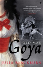 Julia Blackburn, Blackburn Julia - Old Man Goya