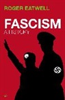 Roger Eatwell, Eatwell Roger - Fascism a History