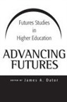James Dator, James A. Dator, James Allen Dator, James A. Dator - Advancing Futures