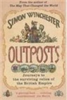 Simon Winchester - Outposts