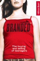 Alissa Quart - Branded