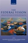 Robert Howse, Kalypso Nicolaidis, Robert Howse, Kalypso Nicolaidis, Nicolaidis Kalypso - The Federal Condition