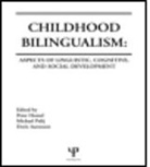 P Homel, M Palij, Doris Aaronson, Aaronson Doris, Peter Homel, Homel Peter... - Childhood Bilingualism