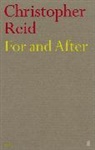 Christopher Reid - For and After