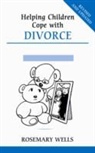 Rosemary Wells - Helping Children Cope with Divorce