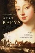 Linnet Latham, Robert Latham, Linnet Latham, Robert Latham, Latham Linnet - The World of Samuel Pepys Tercentenary Edition