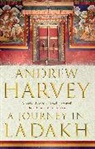 Andrew Harvey - A Journey in Ladakh