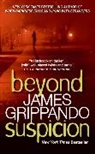 James Grippando - Beyond Suspicion