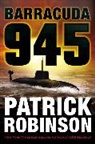 Patrick Robinson - Barracuda 945