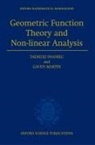 Tadeusz Iwaniec, Tadeusz (John Raymond French Distinguished Professor of Mathematics at Syracuse University) Iwaniec, Iwaniec Tadeusz, IWANIEC TADEUSZ MARTIN GAVEN JOHN, Gaven Martin, Gaven John Martin... - Geometric Function Theory And Nonlinear Analysis