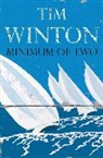 Tim Winton - A Minimum of Two