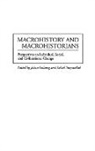 Johan Galtung, Sohail Inayatullah, Johan Galtung, Sohail Inayatullah - Macrohistory and Macrohistorians