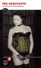 Jacqueline Masterson, Jasmine Masterson - Debutante
