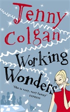 Jenny Colgan, Colgan Jenny - Working Wonders