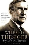 Wilfred Thesiger, Alexander Maitland - My Life and Travels