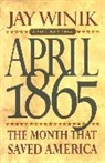 Jay Winik, Winik Jay - April 1865