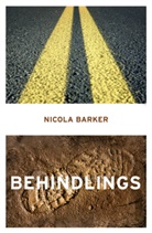 Nicola Barker, Barker Nicola - Behindlings