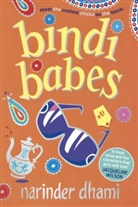 Narinder Dhami, Dhami Narinder - Bindi Babes