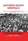 A. A. Maslov, A.A. Maslov, Aleksander A. Maslov - Captured Soviet Generals