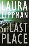 Laura Lippman - The Last Place