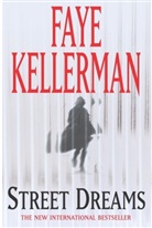 Faye Kellerman - Street Dreams