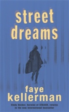 Faye Kellerman, Kellerman Faye - Street Dreams