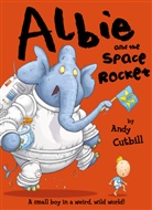 Andy Cutbill, Mark Stacey - Albie and the Space Rocket