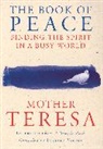 Mother Teresa, Teresa Mother, Lucinda Vardey - The Book Of Peace