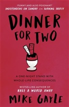 Mike Gayle, Gayle Mike - Dinner for Two