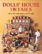 Kath Dalmeny, Dalmeny Kath - Dolls House Details