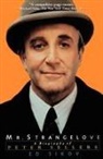 Ed Sikov - Mr Strangelove