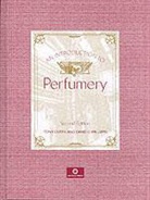 Tony Curtis, David Williams - Introduction to perfumery