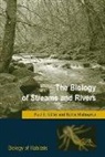 Giller, Paul Giller, Paul (Department of Zoology Giller, Paul S. Giller, Bj?rn Malmqvist, Bjorn Malmqvist... - The Biology of Streams and Rivers