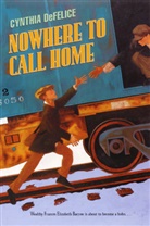 Cynthia De Felice, Cynthia DeFelice - Nowhere to Call Home