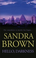 Sandra Brown - Hello Darkness