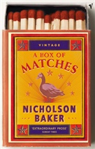 Nicholson Baker, Baker Nicholson - A Box of Matches