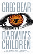 Greg Bear - Darwin's Children