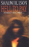 Shaun Hutson - Hell To Pay