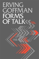 Erving Goffman - Forms of talk
