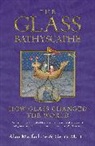 Alan Macfarlane, Gerry Martin - The Glass Bathyscaphe