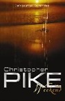 Christopher Pike - Weekend