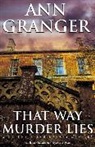Ann Granger - That Way Murder Lies