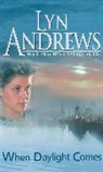 Lyn Andrews - When Daylight Comes