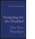 Selwyn Goldsmith, Goldsmith Selwyn - Designing for the disabled