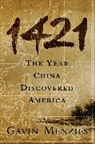 Gavin Menzies - 1421 the Year China Discovered America