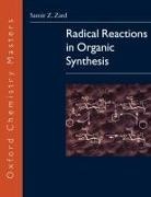 Samir Z. Zard, Zard Samir Z. - Radical Reactions in Organic Synthesis